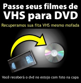 Passe seus filmes de VHS para DVD